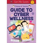 Timmy Tammy Guide To Cyber Wellness