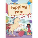 Maverick Early Readers Maverick Early Reader Blue (Level 4): Popping Pam