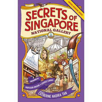Epigram Books Secrets Of Singapore National Gallery