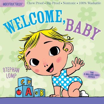 Workman Publishing Indestructibles Welcome Baby