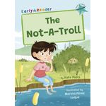 Maverick Early Readers Maverick Early Reader Turquoise (Level 7): The Not-A-Troll