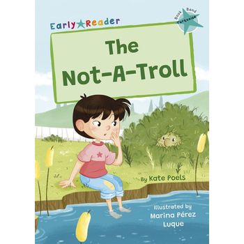 Maverick Early Readers Maverick Early Reader Turquoise (Level 7): The Not-A-Troll