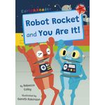 Maverick Early Readers Maverick Early Reader Red (Level 2): Robot Rocket And You Are It!