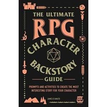 Adams Media The Ultimate RPG Character Backstory Guide