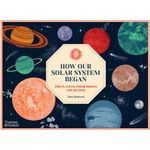 Thames & Hudson How Our Solar System Began