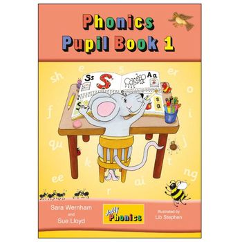 Jolly Phonics Pupil Book 1