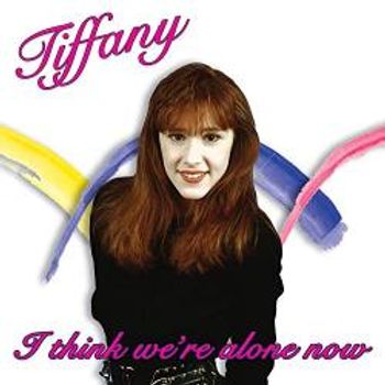 Tiffany - I Think We're Alone Now - LP