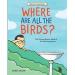 Epigram Books Prominent Singaporeans Where Are All The Birds
