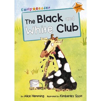 Maverick Early Readers Orange Level 6 The Black And White Club