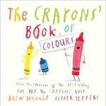 HarperCollins Publishers The Crayons Book of Colours