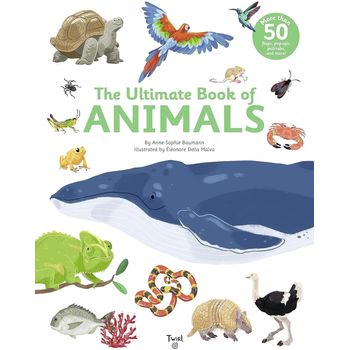 Twirl Books The Ultimate Book of Animals