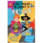 Barrington Stoke Five Ways to Make a Friend