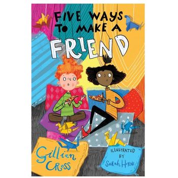 Barrington Stoke Five Ways to Make a Friend