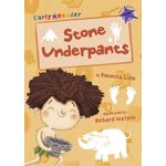 Maverick Arts Publishing Stone Underpants Early Reader