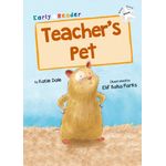 Maverick Early Readers Maverick Early Reader White (Level 10): Teachers Pet