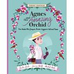 Epigram Books Prominent Singaporeans Agnes And Her Amazing Orchid